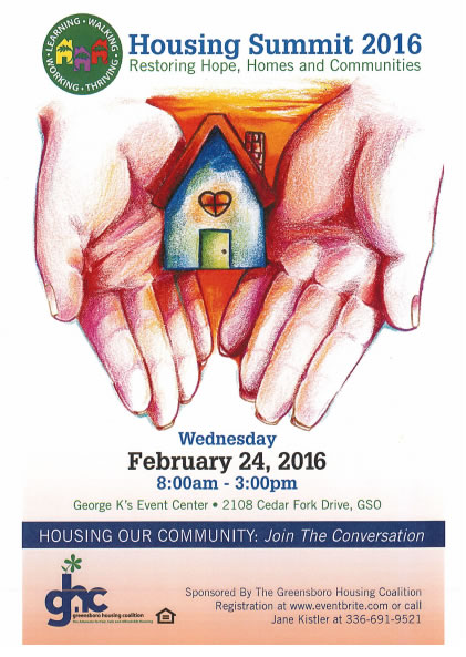 Wednesday, Feb. 24, 2016, 8 a.m. to 3 p.m., George K Event Center, 2108 Cedar Fork Drive, Greensboro, sponsored by the Greensboro Housing Coalition