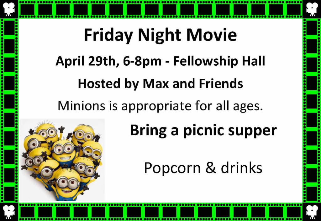 College Place UMC Movie Night: 4/29/16, 6 p.m., Minions